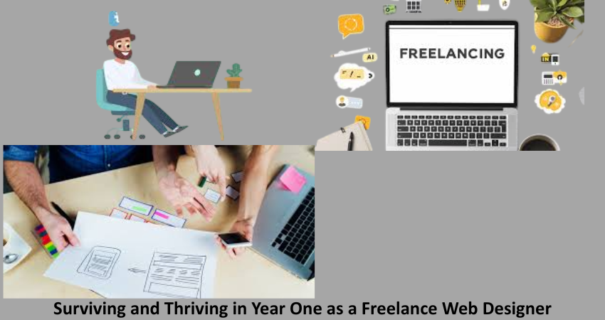 Surviving and Thriving in Year One as a Freelance Web