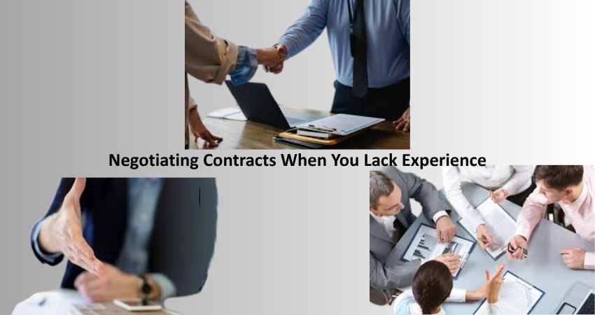 Negotiating Contracts When You Lack Experience